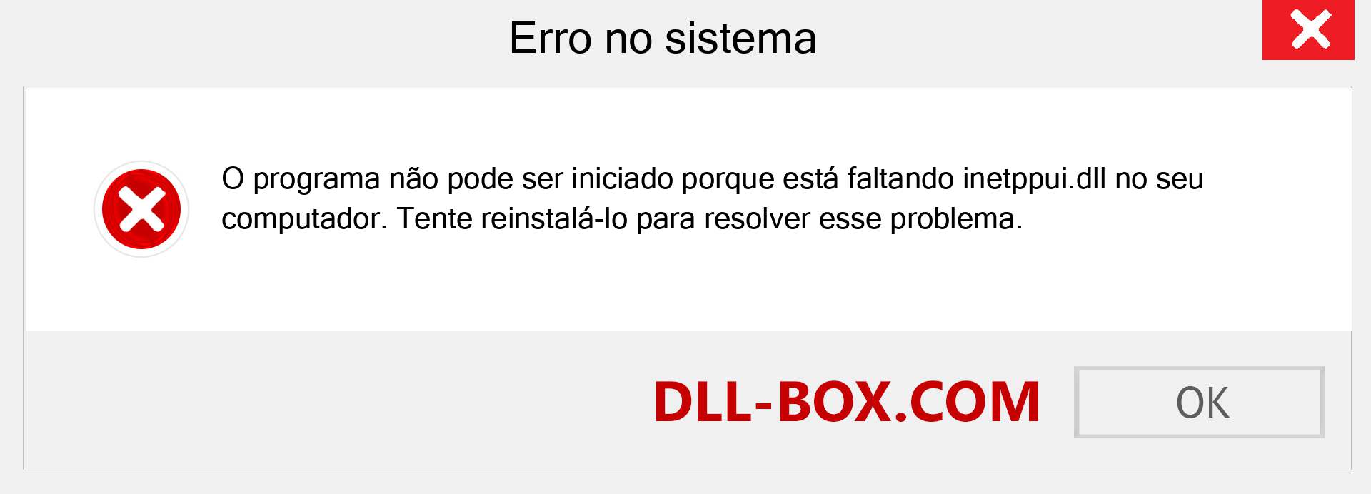 Arquivo inetppui.dll ausente ?. Download para Windows 7, 8, 10 - Correção de erro ausente inetppui dll no Windows, fotos, imagens